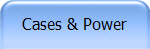 Cases & Power