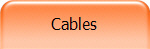 Cables